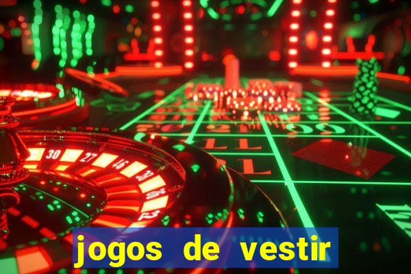 jogos de vestir anos 2000